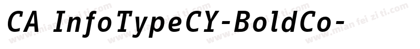 CA InfoTypeCY-BoldCo字体转换